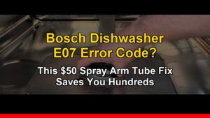 Bosch Dishwasher E07 error